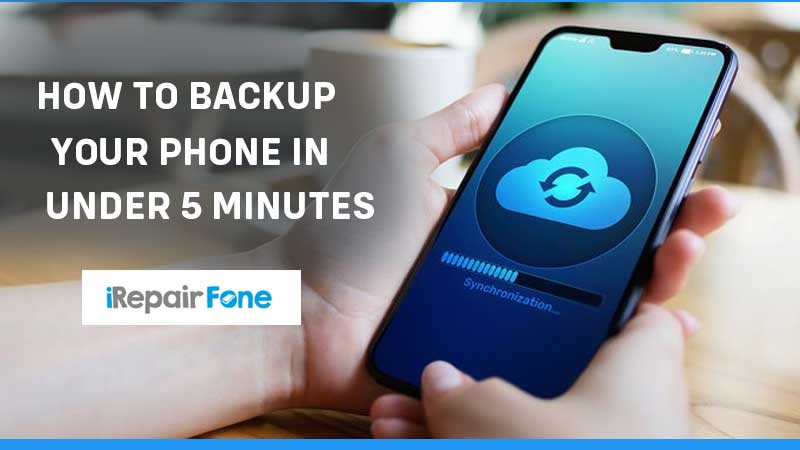 How to backup your phone in under 5 minutes